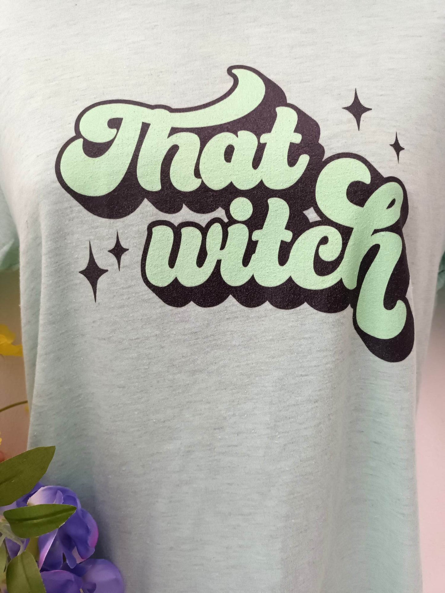 'THAT WITCH' PRINT SUPERSOFT ANTIQUE GREEN T SHIRT ETHICAL 'GIVE BACK' FEMINIST RANGE